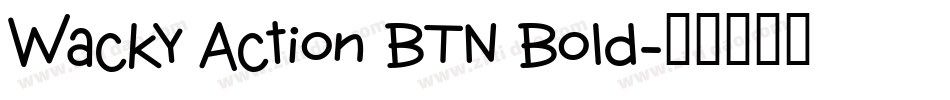 Wacky Action BTN Bold字体转换